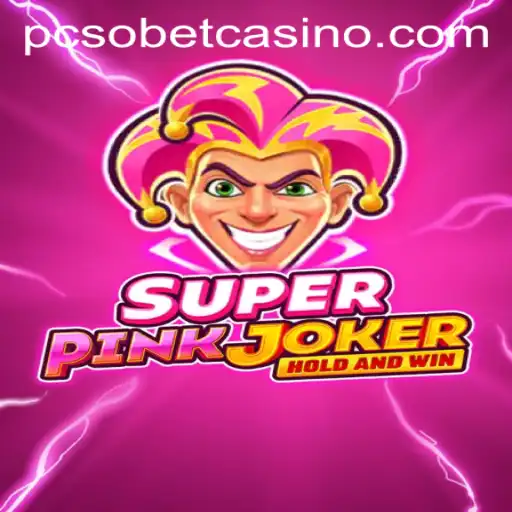 Exploring SuperPinkJoker: A Fresh Spin on Gaming with pcsobet